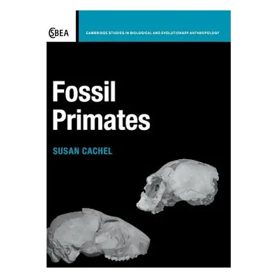 "Fossil Primates" - "" ("Cachel Susan")