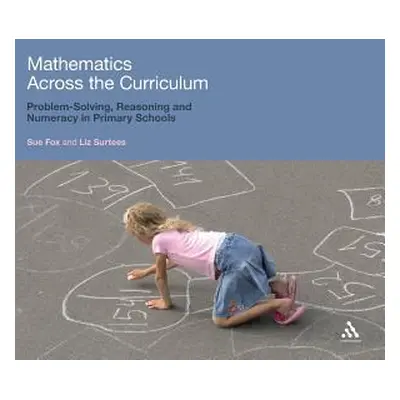 "Mathematics Across the Curriculum: Problem-Solving, Reasoning and Numeracy in Primary Schools" 