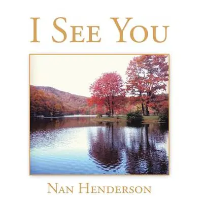 "I See You" - "" ("Henderson Nan")