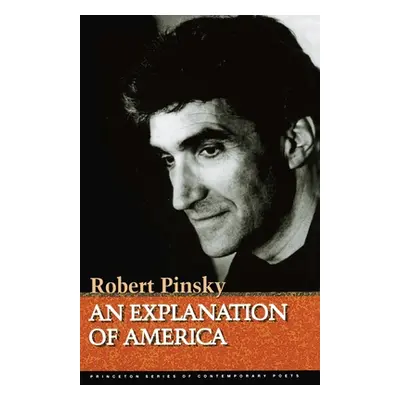 "An Explanation of America" - "" ("Pinsky Robert")