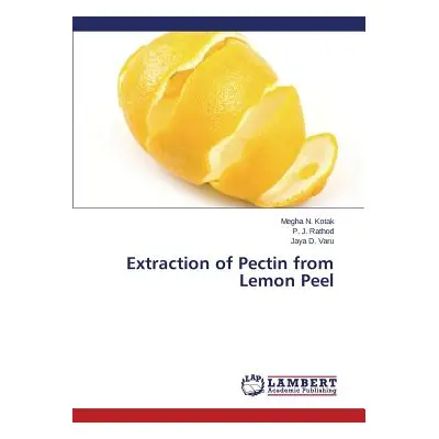 "Extraction of Pectin from Lemon Peel" - "" ("Kotak Megha N.")