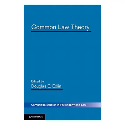 "Common Law Theory" - "" ("Edlin Douglas E.")