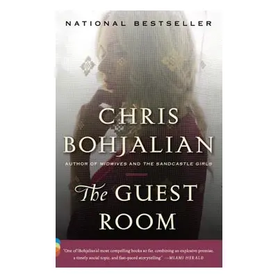 "The Guest Room" - "" ("Bohjalian Chris")