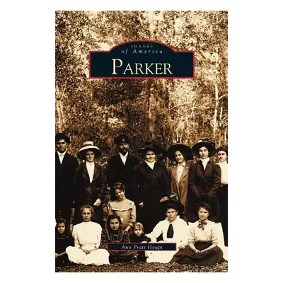 "Parker" - "" ("Houpt Ann Pratt")