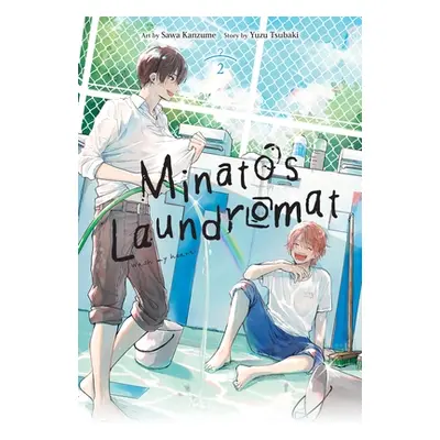 "Minato's Laundromat, Vol. 2: Volume 2" - "" ("Tsubaki Yuzu")