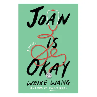 "Joan Is Okay" - "" ("Wang Weike")