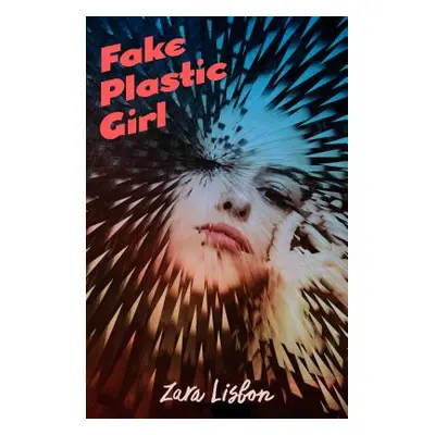 "Fake Plastic Girl" - "" ("Lisbon Zara")