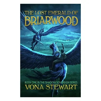 "The Lost Emerald of Briarwood" - "" ("Stewart Vona")