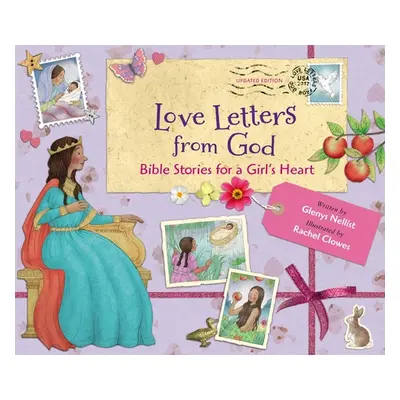 "Love Letters from God; Bible Stories for a Girl's Heart, Updated Edition: Bible Stories" - "" (