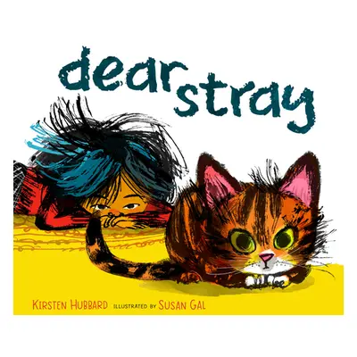 "Dear Stray" - "" ("Hubbard Kirsten")