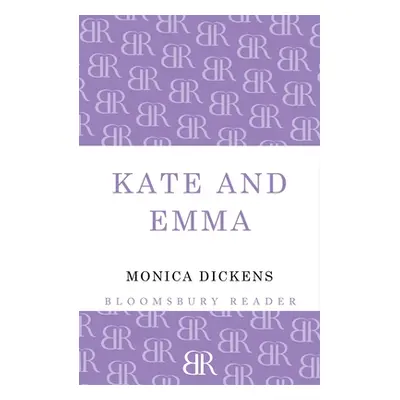 "Kate and Emma" - "" ("Dickens Monica")