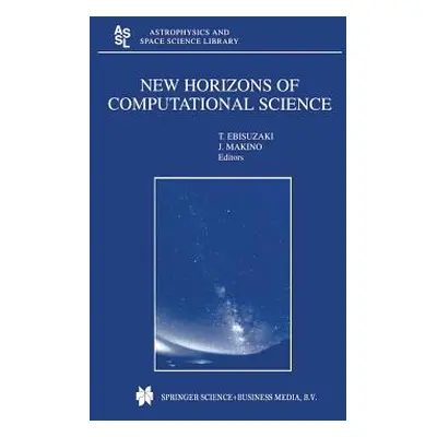 "New Horizons of Computational Science: Proceedings of the International Symposium on Supercompu