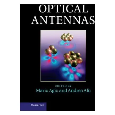 "Optical Antennas" - "" ("Agio Mario")