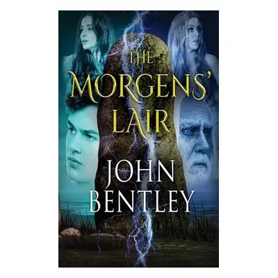 "The Morgens' Lair" - "" ("Bentley John")