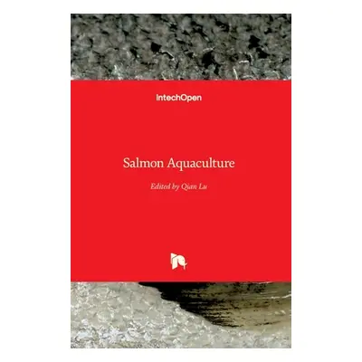 "Salmon Aquaculture" - "" ("Lu Qian")