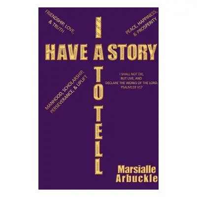 "I Have a Story to Tell" - "" ("Arbuckle Marsialle")