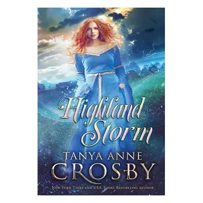 "Highland Storm" - "" ("Crosby Tanya Anne")