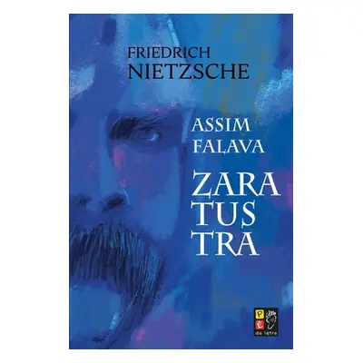 Assim Falava Zaratustra (Nietzche Friedrich)