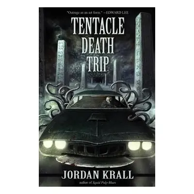 "Tentacle Death Trip" - "" ("Krall Jordan")