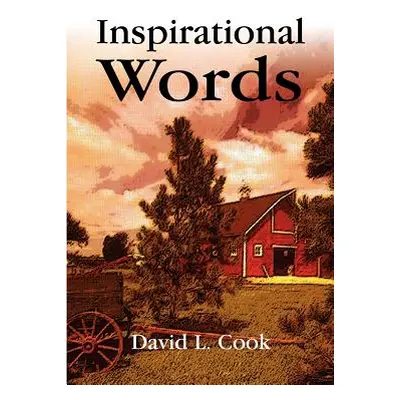 "Inspirational Words" - "" ("Cook David L.")