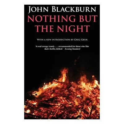 "Nothing But the Night" - "" ("Blackburn John")