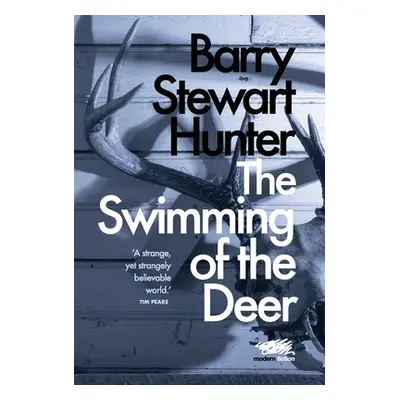 "The Swimming of the Deer" - "" ("Hunter Barry Stewart")