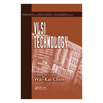 "VLSI Technology" - "" ("Chen Wai-Kai")