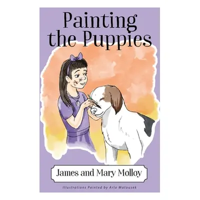 "Painting the Puppies" - "" ("Molloy James")