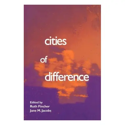 "Cities of Difference" - "" ("Fincher Ruth")