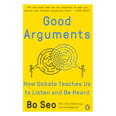 "Good Arguments: How Debate Teaches Us to Listen and Be Heard" - "" ("Seo Bo")