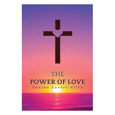 "The Power of Love" - "" ("Allen Sharon")