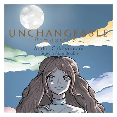 "Unchangeable" - "" ("Chkhvimiani Andro")