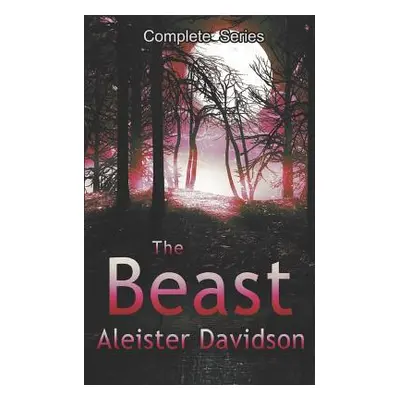 "The Beast Complete Series: A Werewolf Horror Books 1-3" - "" ("Vick Kim")