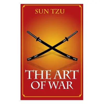 "The Art Of War" - "" ("Tzu Sun")