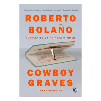 "Cowboy Graves: Three Novellas" - "" ("Bolao Roberto")