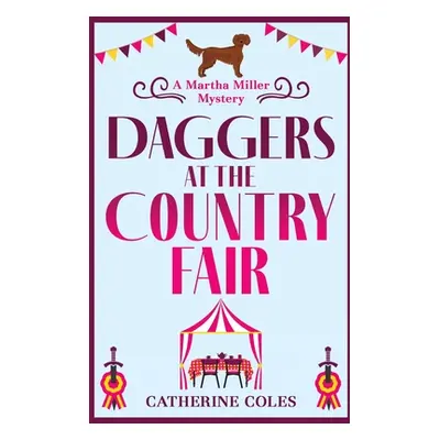 "Daggers at the Country Fair" - "" ("Coles Catherine")