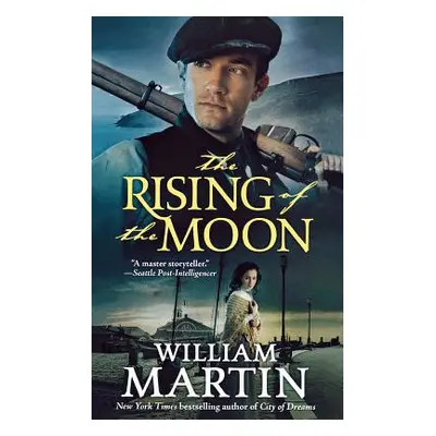 "The Rising of the Moon" - "" ("Martin William")