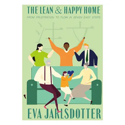 "The Lean and Happy Home" - "" ("Jarlsdotter Eva")