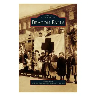 "Beacon Falls" - "" ("Heiss Mark")