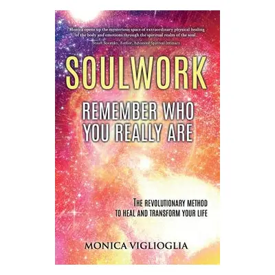 "Soulwork: Remember who you really are" - "" ("Bartolome Ortiz Vicente")