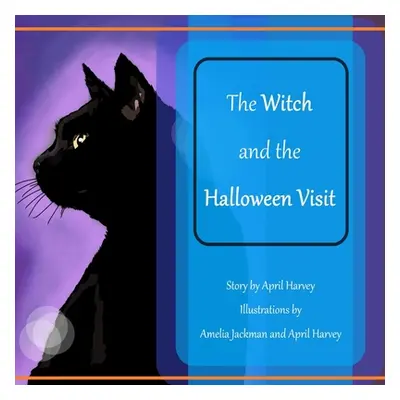 "The Witch and the Halloween Visit" - "" ("Harvey April")