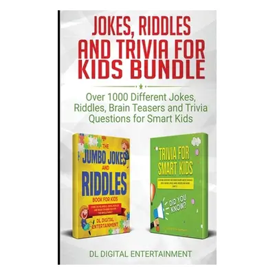 "Jokes, Riddles and Trivia for Kids Bundle: Over 1000 Different Jokes, Riddles, Brain Teasers an