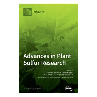 "Advances in Plant Sulfur Research" - "" ("Bouranis Dimitris L.")