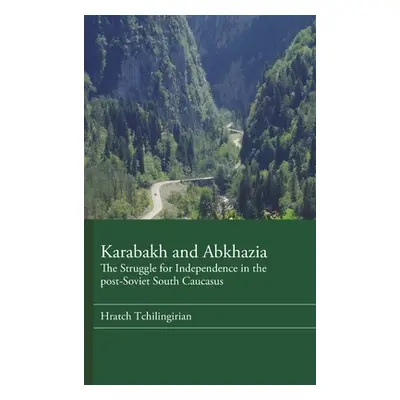 "Karabakh and Abkhazia: The Struggle for Independence in post-Soviet South Caucasus" - "" ("Tchi