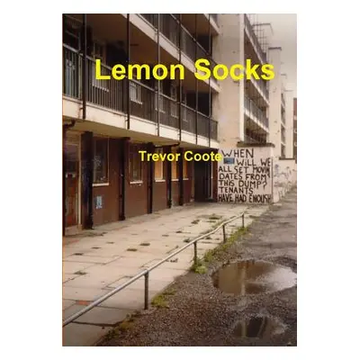 "Lemon Socks" - "" ("Coote Trevor")