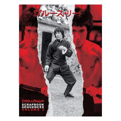 "Bruce Lee ETD Scrapbook sequences Vol 3" - "" ("Baker")