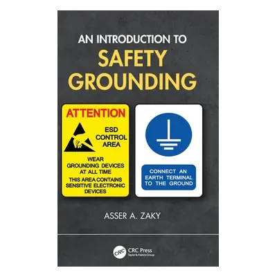 "An Introduction to Safety Grounding" - "" ("Zaky Asser A.")