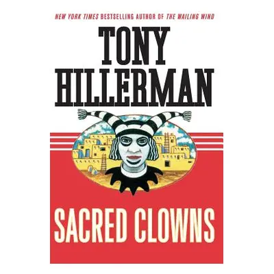 "Sacred Clowns" - "" ("Hillerman Tony")