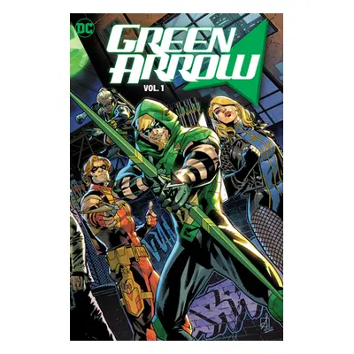 "Green Arrow Vol. 1: Reunion" - "" ("Williamson Joshua")