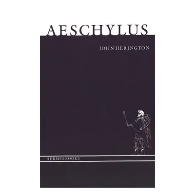 "Aeschylus" - "" ("Herington John")